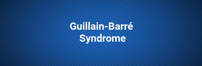 Guillain-Barré syndrome: Signs and symptoms